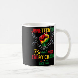 Caneca De Café Quebrando Todas As Correntes Desde 1865 Mulheres H