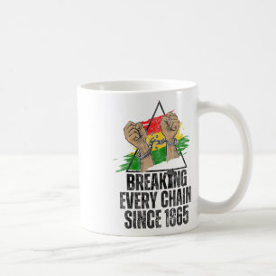 Caneca De Café Quebrando Todas As Correntes Desde 1865 Mulheres H
