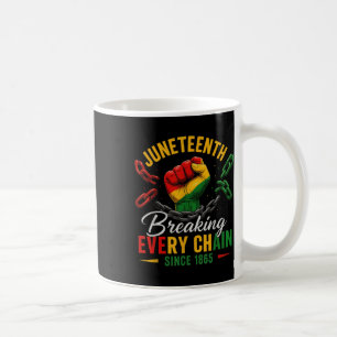 Caneca De Café Quebrando Todas as Correntes Desde 1865 Mulheres H
