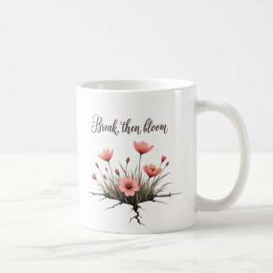 Caneca De Café Quebre Então Bloom - Floral Mug Inspiracional