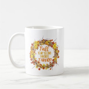 Caneca De Café Queda é o meu segundo favorito outono engraçado de