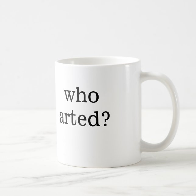 Caneca De Café quem arted? (Direita)