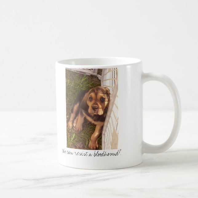 Caneca De Café Quem pode resistir um bloodhound? (Direita)