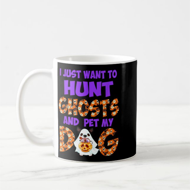 Caneca De Café Quer Caçar Fantasmas E Acariciar Cachorro Fofo Hal (Esquerda)