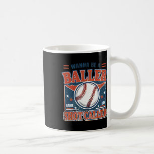 Caneca De Café Quer Ser Um Jogo Retro De Beisebol De Tomador De D