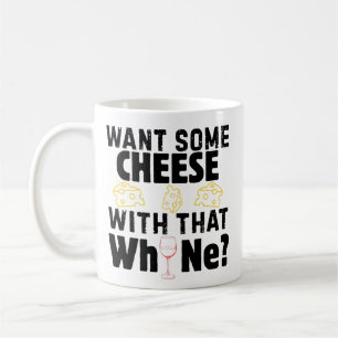 Caneca De Café Quer um pouco de queijo com esse choro? (Preto)