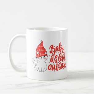Caneca De Café Querida, é fria lá fora, Natal Feriado