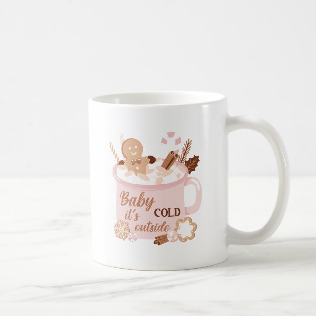 Caneca De Café Querida, está frio lá fora (Direita)