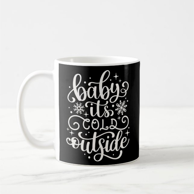 Caneca De Café Querida, está frio lá fora (Esquerda)