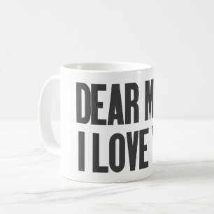 Caneca De Café Querida Mãe, Eu Te Amo