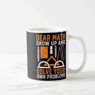 Caneca De Café Querida Matemática Cresce E Resolve Seus Próprios
