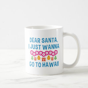 Caneca De Café Querido Papai Noel Eu Só Quero Ir Para o Havaí