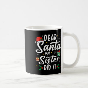 Caneca De Café Querido Papai Noel Minha Irmã Fez Isso Meninas Cri