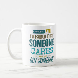 Caneca De Café Quero Que Saiba Que Alguém Não Me Preocupa.