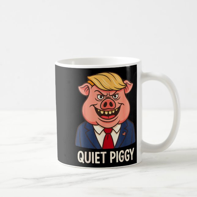 Caneca De Café Quiet, Quiet Ggy Funny Sarcastic Litical G Cartoon (Direita)