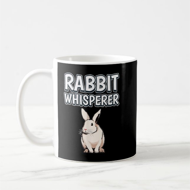 Caneca De Café Rabbit Whisperer Engraçado Coelhos de Citação (Esquerda)