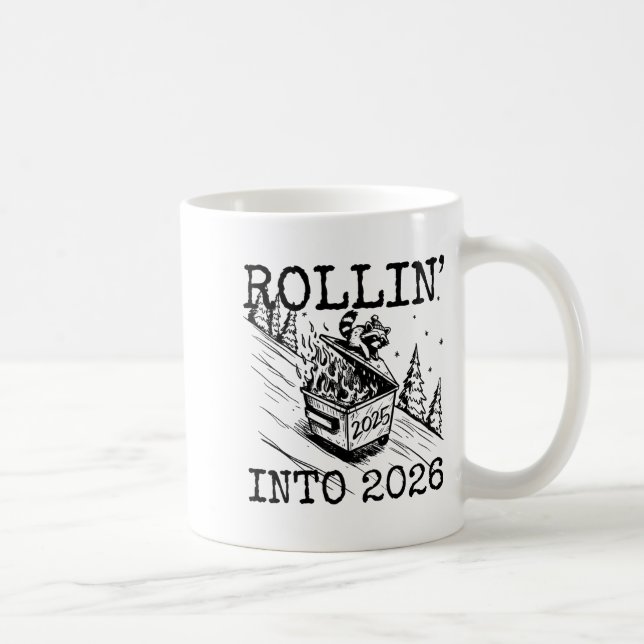 Caneca De Café Raccoon Rolling Into 2026 Happy New Year 2026 Funn (Direita)