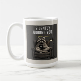 Caneca De Café Raccoon Silently Judging | Sarcastic Coffee Cup