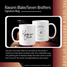 Raeann Blake/ Seven Brothers Signature Mug