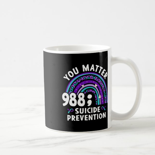 Caneca De Café Rainbow You Problem 988 Suicídio Prevenção Awarene (Direita)