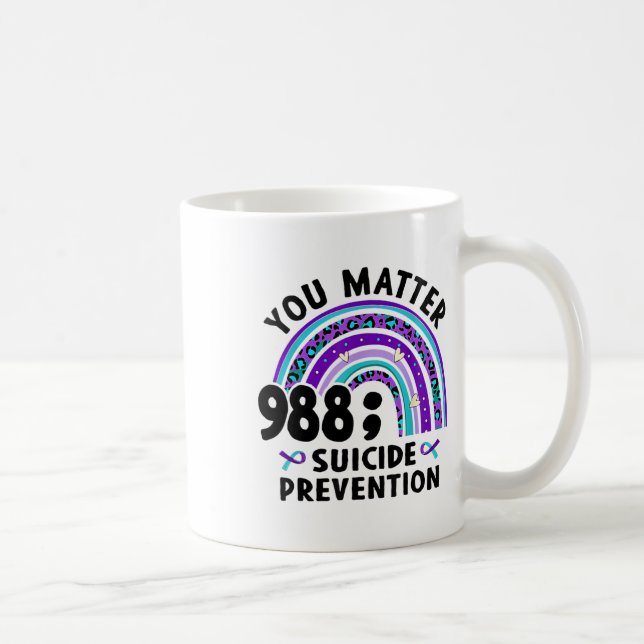 Caneca De Café Rainbow You Problem 988 Suicídio Prevenção Awarene (Direita)