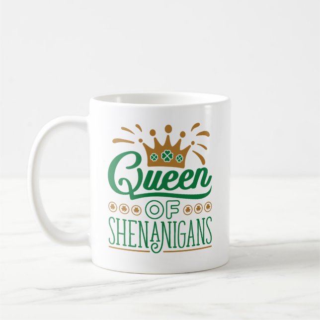 Caneca De Café Rainha das Ruas de Shenanigans. Dia de Patrick (Esquerda)
