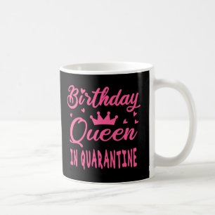 Caneca De Café Rainha de aniversário em quarentena