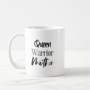 Caneca De Café Rainha, Guerreira, Mãe Coffee Mug