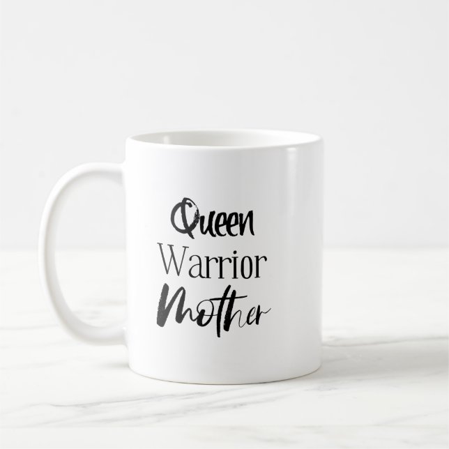 Caneca De Café "Rainha, Guerreira, Mãe" Frase Café Mug (Esquerda)