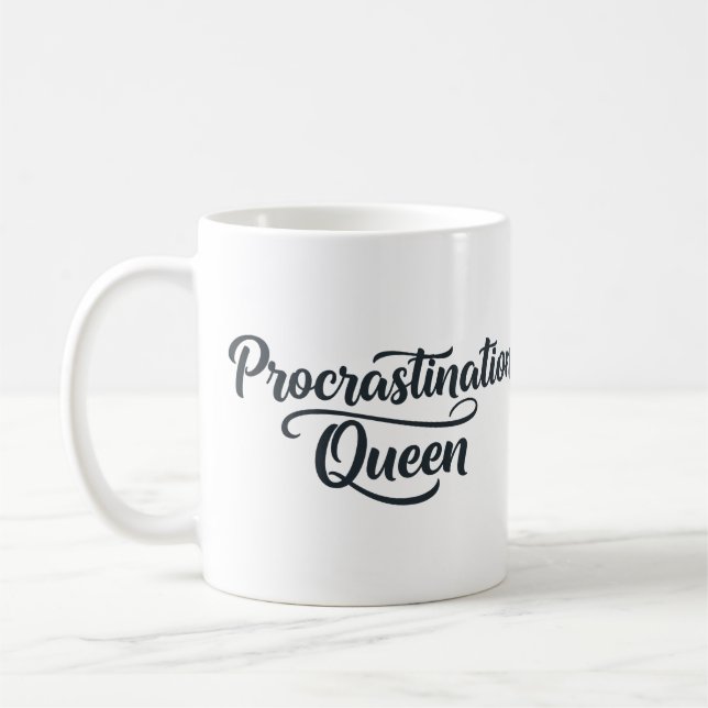 Caneca De Café Rainha Procrastinada Mug (Esquerda)
