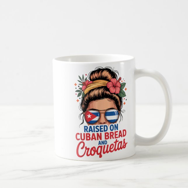 Caneca De Café Raised On Cuban Bread And Croquetas Messy Bun Cuba (Direita)