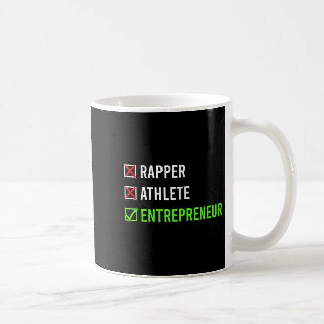 Caneca De Café Rapper Athlete Entrepreneur Millionaire Motivation (Direita)