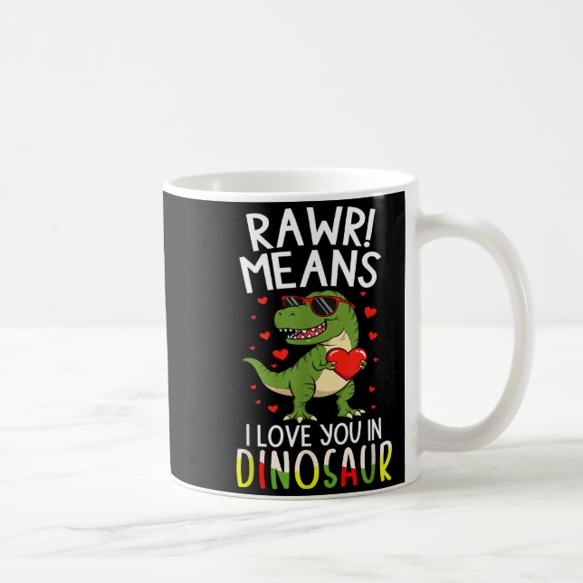 Caneca De Café Rawr Means I Love You In Dinosaur Valentine’s Day  (Direita)