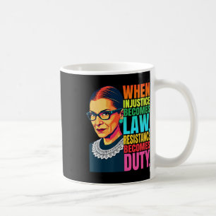 Caneca De Café Rbg Quando A Injustiça Se Torna Resistência À Lei