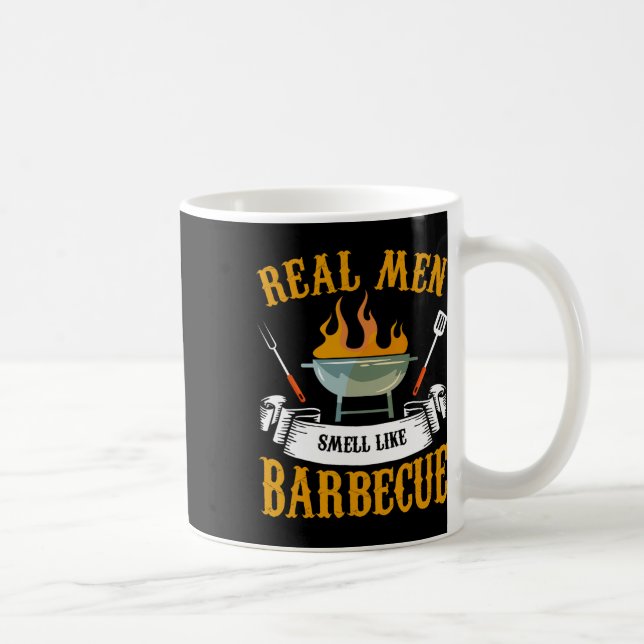 Caneca De Café Real Men Smell Like Byrbecue Bbq Grilling Grill Co (Direita)
