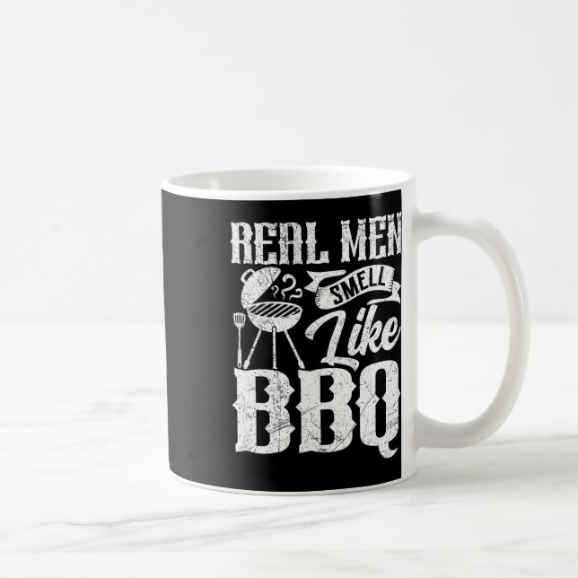 Caneca De Café Real Men Smell Like Byrbecue Bbq Smoker Byrbecue G (Direita)