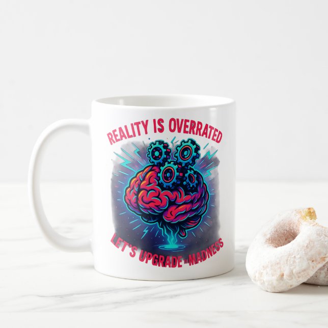 Caneca De Café Reality Overrated Upgrade Madness (Com Donut)