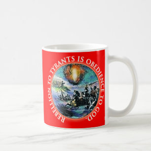 Caneca De Café Rebelião aos tiranos é Obediência a Deus WhiteText