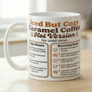 Caneca De Café Receita de Caramelo Latte Gelado Mas Aconchegante