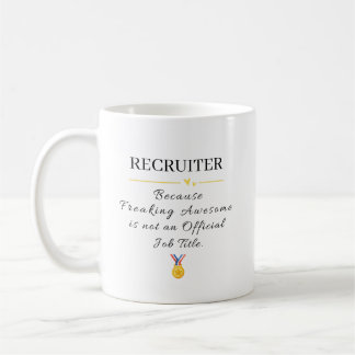 Caneca De Café Recrutador Engraçado Totalmente Incrível