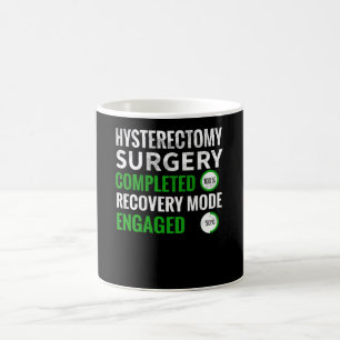 Caneca De Café Recuperação de histerectomia  Cirurgia de remoç