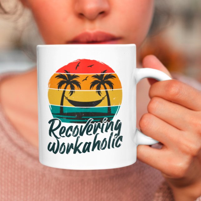 Caneca De Café Recuperando Workaholic | Mug De Férias Engraçadas (Criador carregado)
