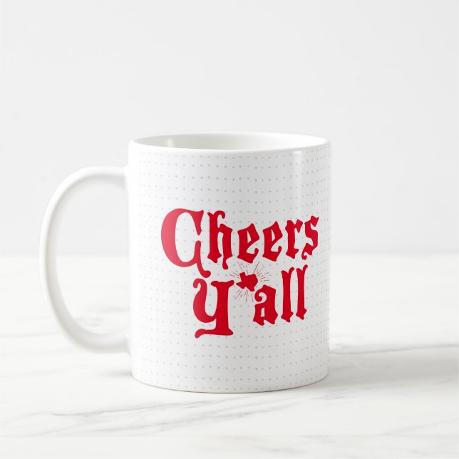 Caneca De Café Red Cheers Y all (Esquerda)