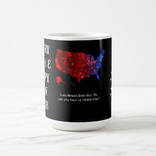 Caneca De Café Rede Trump Melhor Que 5G, Você Pode Nos Ouvir Agor