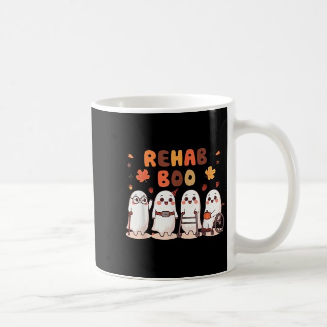 Caneca De Café Rehab Boo Halloween Fun Ghost Physical Therapy Ot  (Direita)