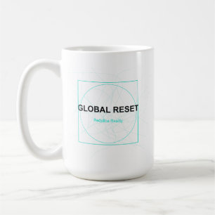 Caneca De Café Reinicialização Global – Uma Nova Era Começa