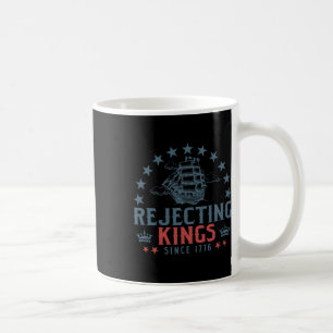 Caneca De Café Rejeitando Reis Desde 1776 Liberdade Patriótico EU