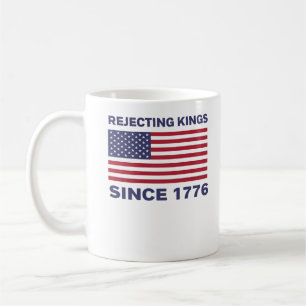 Caneca De Café Rejeitando Reis Desde 1776 Protesto Clássico Negri