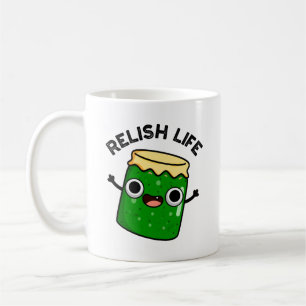 Caneca De Café Relaxe A Vida Engraçada Comida Pun