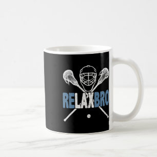 Caneca De Café Relaxe Bro Funny Lacrosse Player Piada Lax Lov